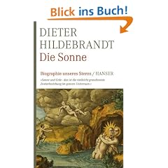 Die Sonne: Biographie unseres Sterns