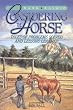Considering the Horse: Tales of Problems Solved and Lessons Learned
