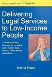 Delivering Legal Services to Low-Income People