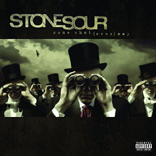 Stone Sour - Come What(Ever) May (Ex) - Zortam Music