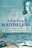 A Kiss from Maddalena
