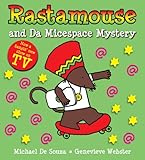 Rastamouse and da Micespace mystery