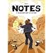 Notes, Tome 5 : Quelques minutes avant la fin du monde