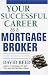 Your Successful Career as a Mortgage Broker cover image