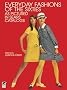 Everyday Fashions of the Sixties as Pictured in Sears Catalogs