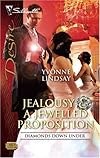 Jealousy & A Jewelled Proposition (Silhouette Desire)