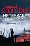 Necessary as blood