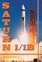 Saturn 1/1B: The Complete Manufacturing and Test Records (Apogee Books Space Series)