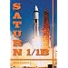 Saturn 1/1B: The Complete Manufacturing and Test Records (Apogee Books Space Series)