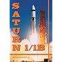 Saturn 1/1B (Apogee Books Space)