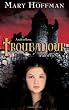 Troubador