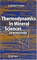 Thermodynamics in Mineral Sciences: An Introduction