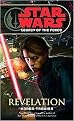 Star Wars:Legacy of the Force (Revelation) (Star Wars Series) (Paperback)