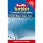 Turkish Berlitz Concise Dictionary (Berlitz Concise Dictionaries): Turkish-English, English-Turkish