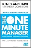 The One Minute Manager - Increase Productivity, Profits And Your Own Prosperity