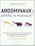 Abdominaux, arr�tez le massacre ! : M...