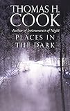 Places in the dark