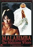 MALABIMBA: THE MALICIOUS WHORE (ADULT)