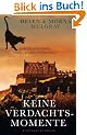 Keine Verdachtsmomente: Lady Detective Smith und Gorgonzola in Schottland