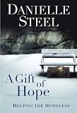A Gift of Hope: Helping the Homeless