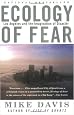 Ecology of Fear: Los Angeles and the Imagination of Disaster