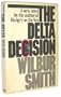 The Delta Decision