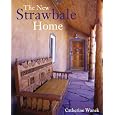 New Strawbale Home, The