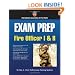 Exam Prep: Fire Officer I  &  II (Exam Prep (Jones & Bartlett Publishers))