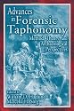 Advances in Forensic Taphonomy: Method, Theory, and Archaeological Perspectives