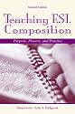 Teaching ESL Composition: Purpose, Process, and Practice