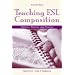 Teaching ESL Composition: Purpose, Process, and Practice