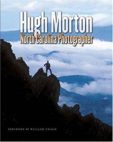 hugh morton north carolina photographer