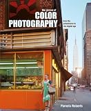 The Genius of Color Photography: From the Autochrome to the Digital Age