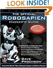 The Official Robosapien Hacker's Guide