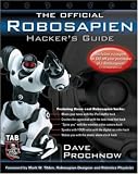 The Official Robosapien Hackers Guide