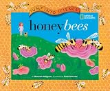 Jump into Science: Honeybees (Jump Into Science)