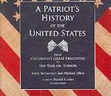 A Patriot's History of the United States