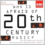 Who is Afraid of 20th-Century Music?