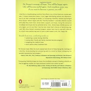 Conquering Infertility: Dr. Alice Domar's Mind/Body Guide to Enhancing Fertility and Coping with Inferti lity