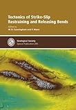 Tectonics of strike-slip restraining and releasing bends