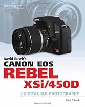 David Busch's Canon EOS Digital Rebel XSi/450D Guide to Digital SLR Photography (David Busch's Digital Photography Guides) David Busch's Canon EOS Digital Rebel XSi/450D Guide to Digital SLR Photography (David Busch's Digital Photography Guides)