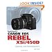 David Busch's Canon EOS Digital Rebel XSi/450D Guide to Digital SLR Photography
