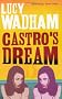 Castro's Dream