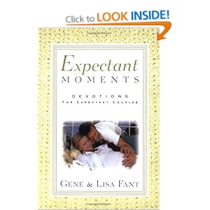 Expectant Moments: Devotions for Expectant Couples [Paperback]