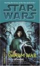 The Swarm War (Star Wars: Dark Nest, Book 3)