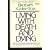 Living with Death and Dying