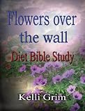 Flowers over the Wall