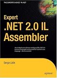 Expert .NET 2.0 IL Assembler