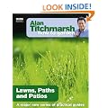 Alan Titchmarsh How to Garden: Lawns Paths and Patios
