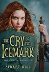 The Cry of the Icemark (The Icemark Chronicles)